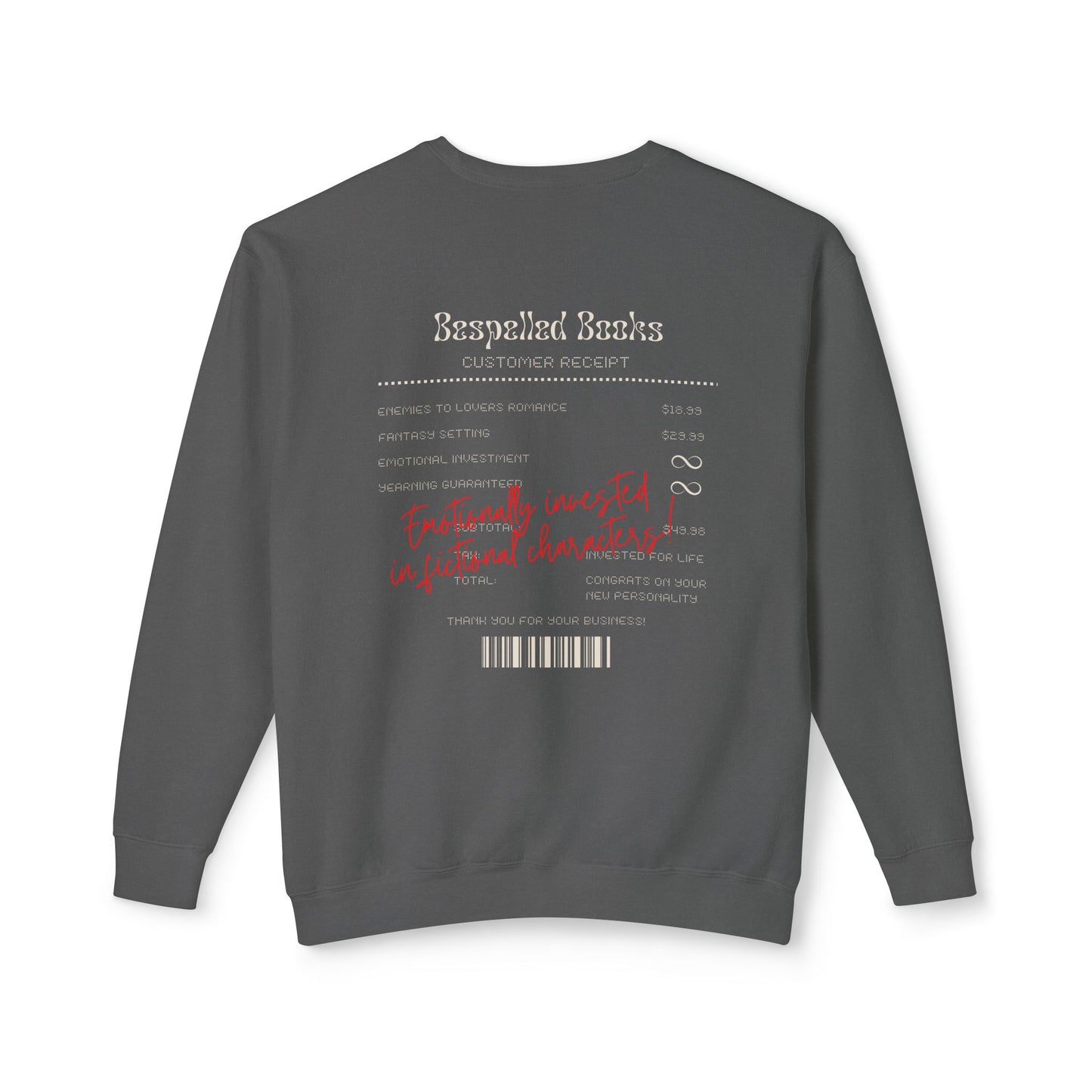 Emotionally Invested in Fictional Characters Crewneck Sweatshirt