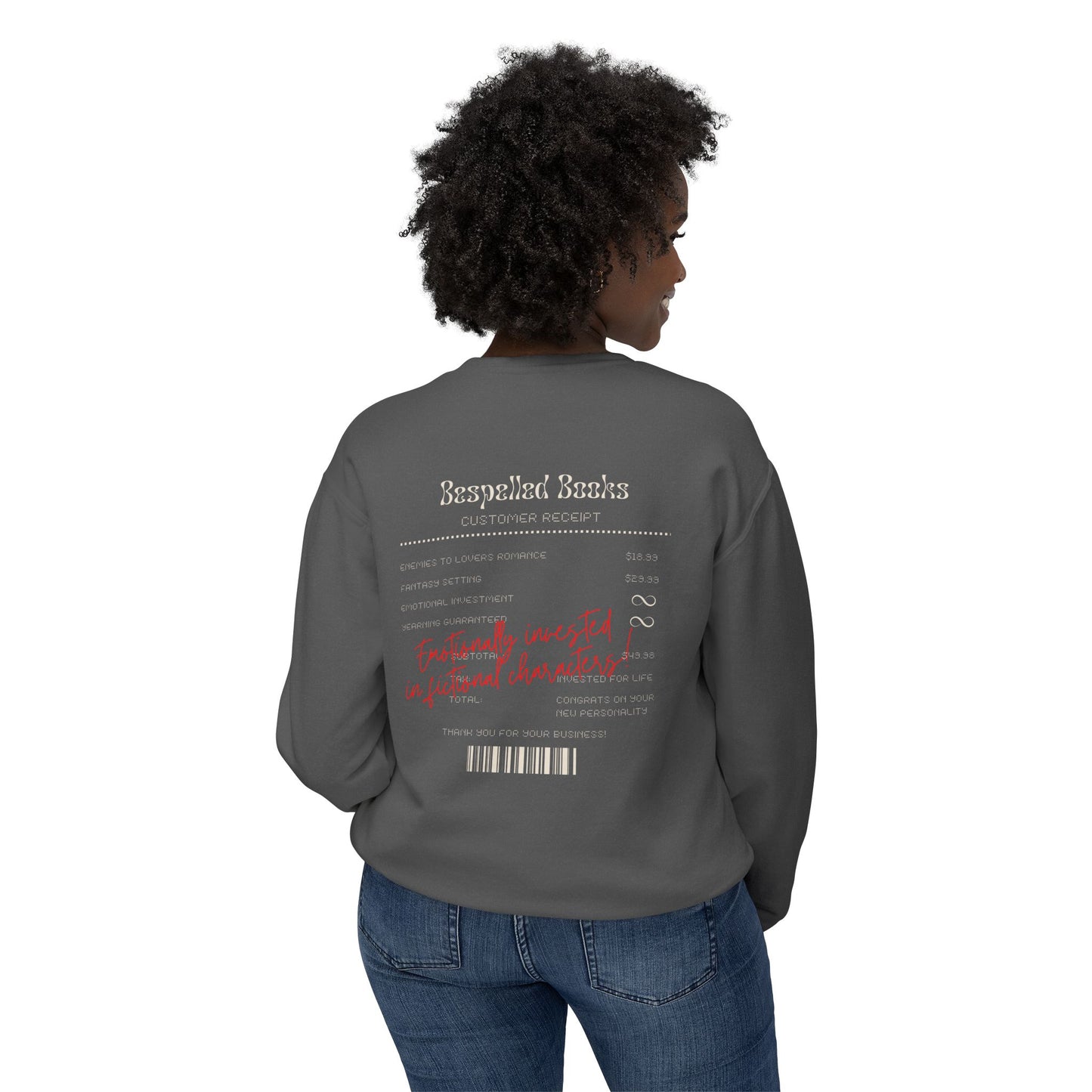 Emotionally Invested in Fictional Characters Crewneck Sweatshirt