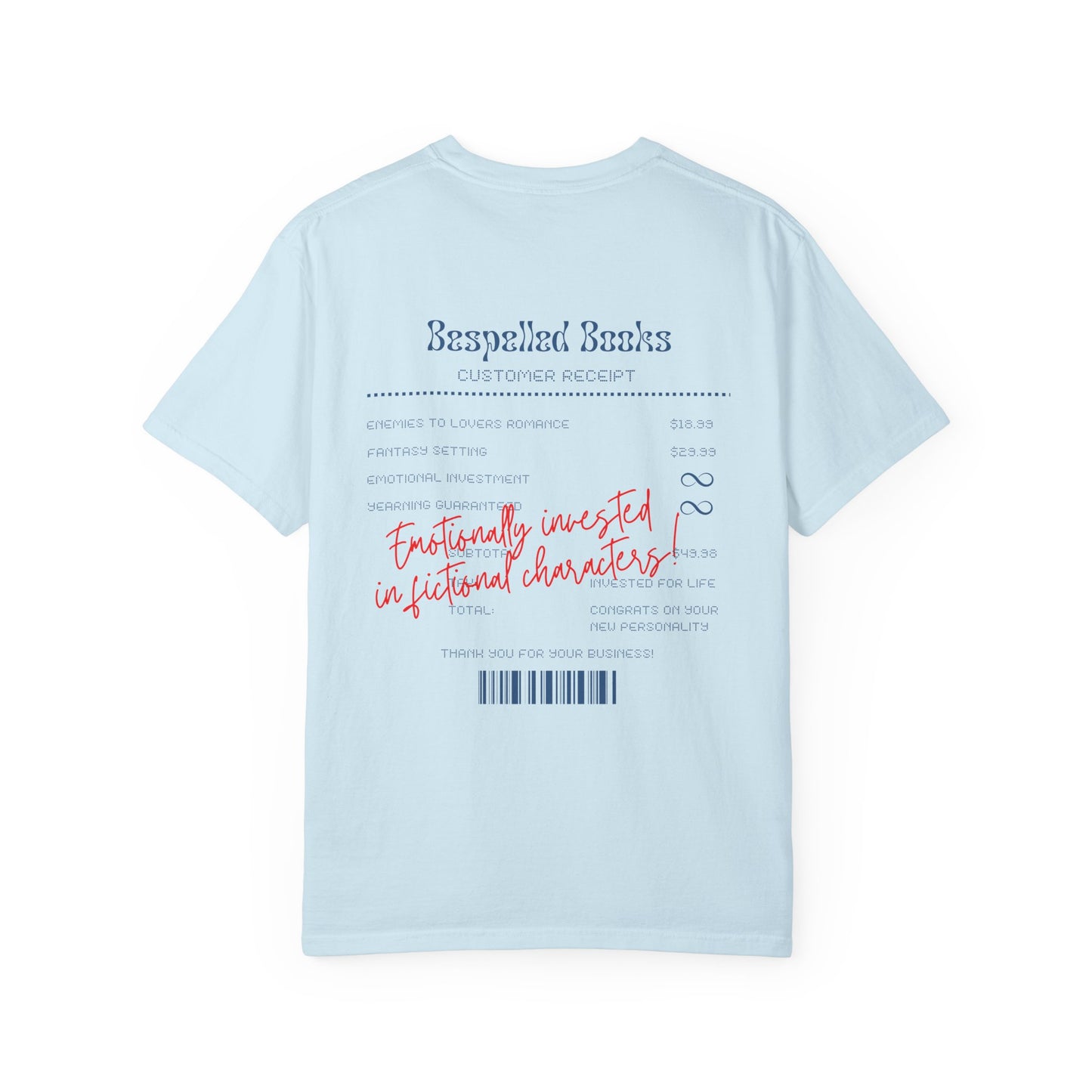 Emotionally Invested in Fictional Characters T-Shirt