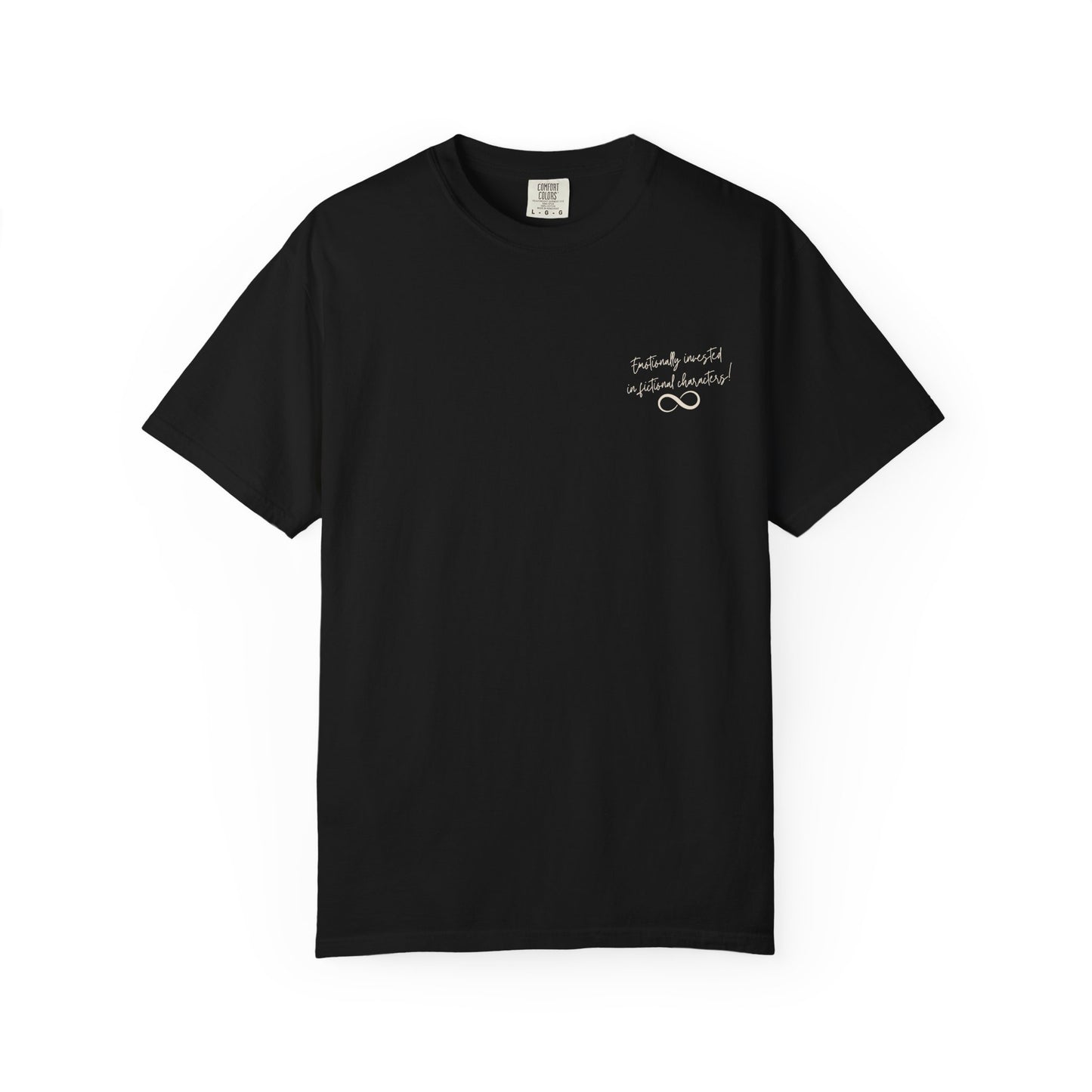 Emotionally Invested in Fictional Characters T-Shirt Dark