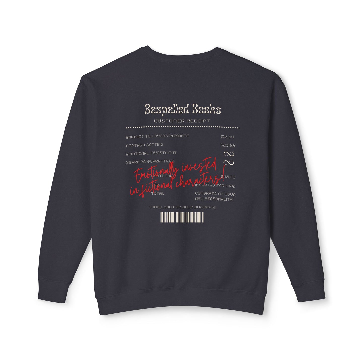 Emotionally Invested in Fictional Characters Crewneck Sweatshirt