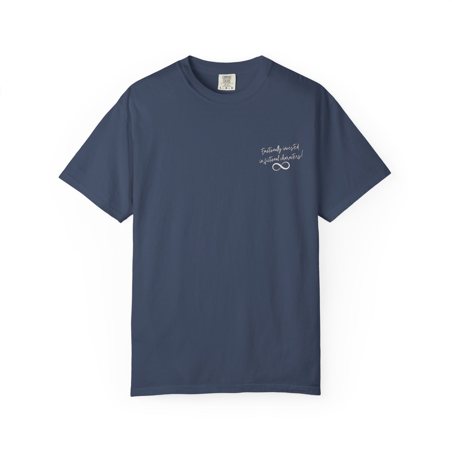 Emotionally Invested in Fictional Characters T-Shirt Dark