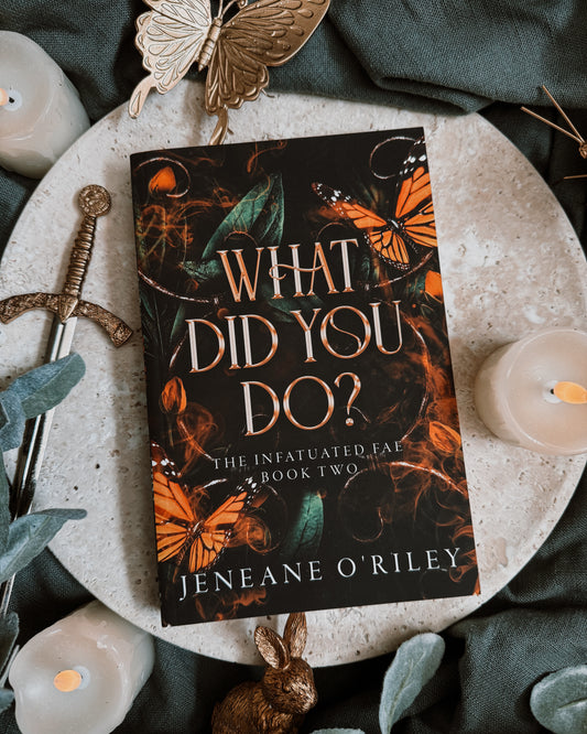 What Did You Do?